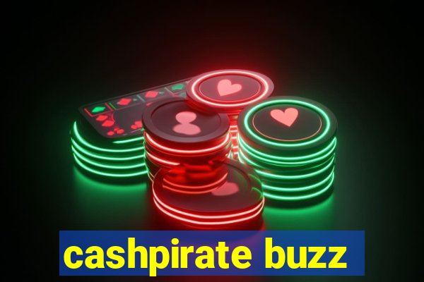 cashpirate buzz